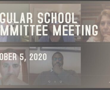 Regular School Committee Meeting - 10/05/20