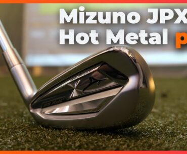 Mizuno JPX921 Hot Metal and Hot Metal Pro irons