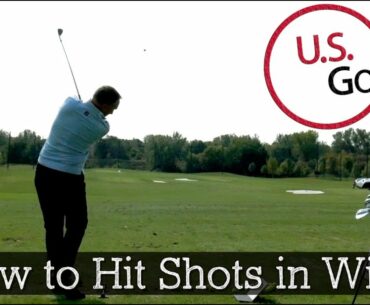 How to Hit Wedges and Irons in Wind (Golf Swing Tips)