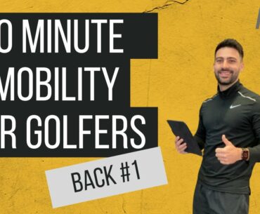 [10 Minute Mobility For Golfers] Macro Golf: Back #1