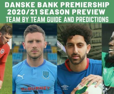 DANSKE BANK PREMIERSHIP 2020/21 SEASON PREVIEW | IRISH PREMIERSHIP TEAM BY TEAM GUIDE & PREDICTIONS