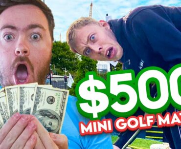 $500 MINI GOLF MATCH vs CALFREEZY