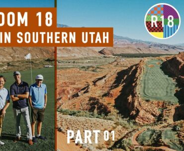 Southern Utah’s Best Golf Holes - Random 18, Part 1’