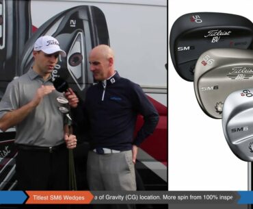 Titleist Vokey SM6 Wedges - Revolution & Evolution