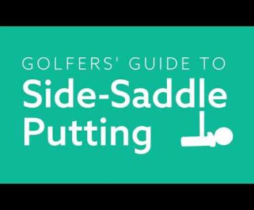 Golfers' guide to side-saddle putting: An introduction