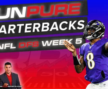 NFL DFS WEEK 5 - DRAFTKINGS + FANDUEL QUARTERBACK PREVIEW