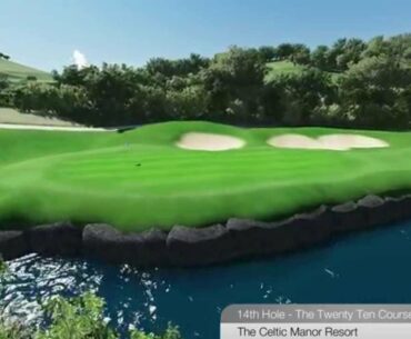 Celtic manor - Hole 14 The Twenty Ten Course