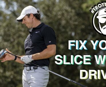 How To Stop Slicing A Driver | TrottieGolf