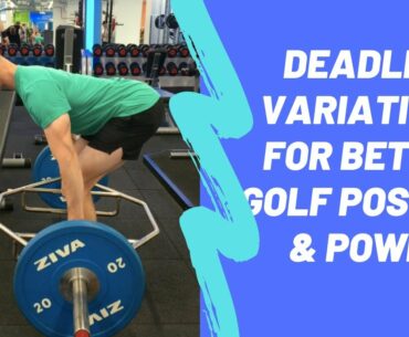 Deadlift for Golf Posture & Power
