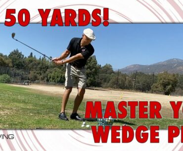 MASTERING WEDGE PLAY FROM 50 YARDS AND IN! Ben Hogan Wedge Shot Exercise
