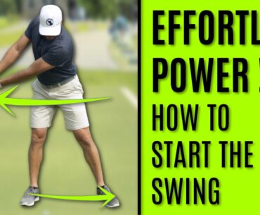 GOLF: How To Start The Swing | Effortless Power