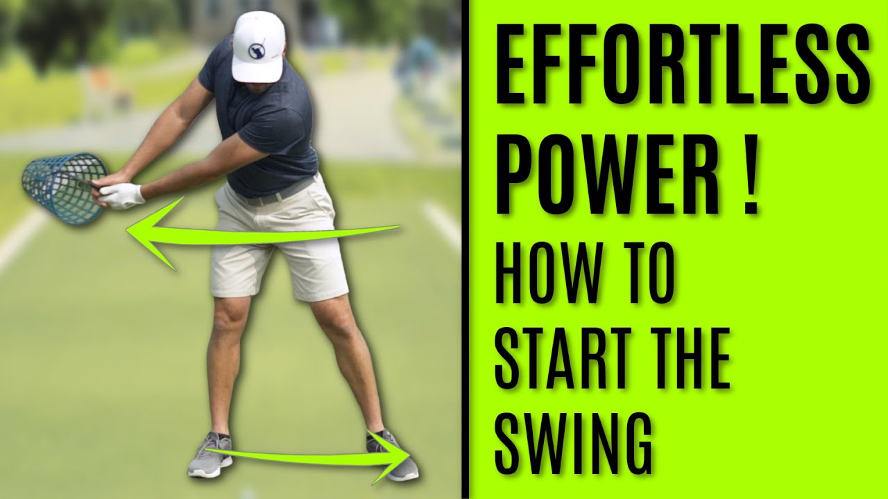 GOLF: How To Start The Swing | Effortless Power GOLF: How To Start The Swing | Effortless Power