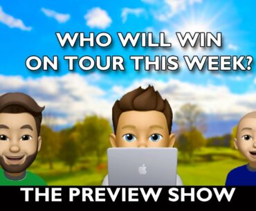THE SCOTTISH CHAMPIONSHIP & C J CUP | THE PREVIEW SHOW