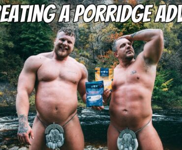 RECREATING A SCOTTISH PORRIDGE ADVERT!