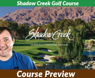 2020 CJ Cup: Shadow Creek Golf Course Breakdown