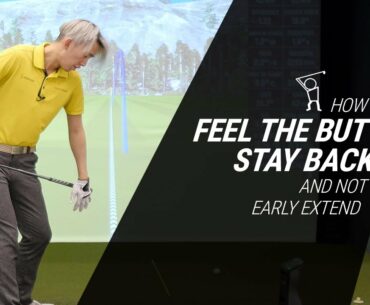 Pre-shot Feel to Help You Maintain Tush Line and not Early Extend