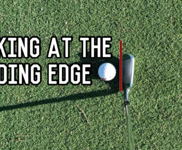 Looking at the Leading Edge of the Club