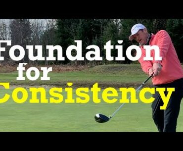 MOST IMPORTANT Lesson in Golf is a Foundation for Consistency - IMPACT SNAP