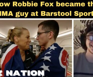 How Robbie Fox became the MMA guy at Barstool Sports