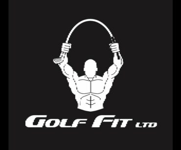 Golf Fit Mobility - A Little Bit of Everything