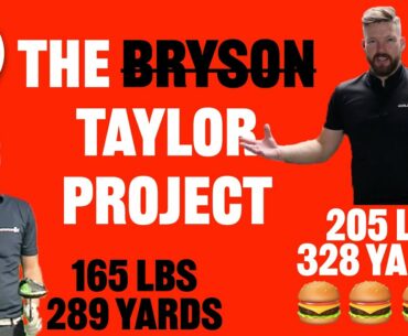 "The (BRYSON) Taylor Project" | GOLF TIPS | LESSON 155