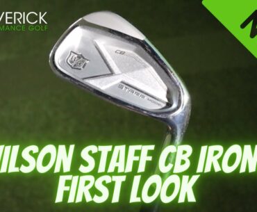 Wilson Staff CB Iron // FIRST LOOK
