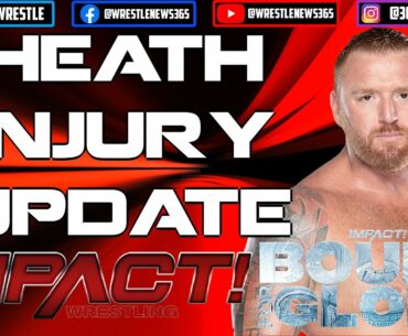 UPDATE on Heath's INJURY sustained at IMPACT Wrestling's Bound For Glory event | Serious or not?