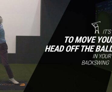 Do You Need to Keep your Head Still in Backswing??? The answer is NO!!! =)
