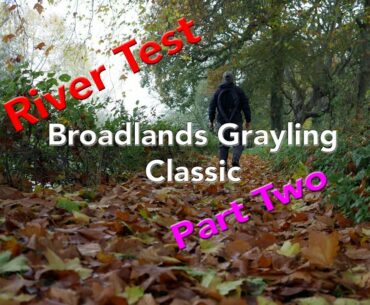 Autumn Fly Fishing the Broadlands Grayling Classic Part 2/2
