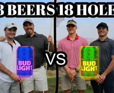 18 BEERS 18 HOLES *VLOG #9*