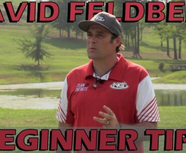 David Feldberg's Beginner Disc Golf Tips