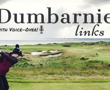 DUMBARNIE LINKS COURSE VLOG