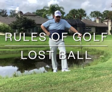 Rules of Golf - Lost Ball