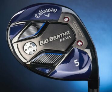 Callaway Talks: Big Bertha REVA