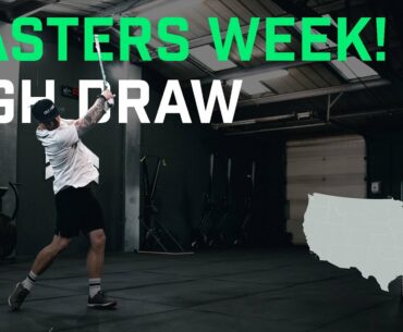 MASTERS 2020 - How to Hit the High draw