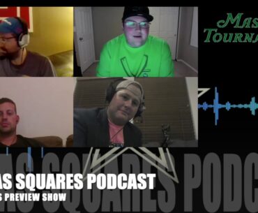 The Masters Preview Show