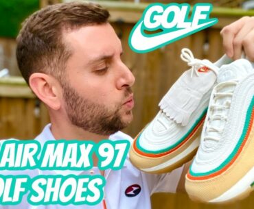 NIKE AIR MAX 97 Golf Shoes | SHOE OF THE YEAR? | The SEAN WOTHERSPOON for GOLF!