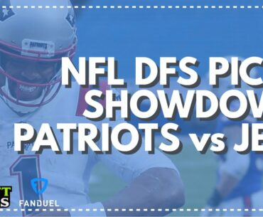 Patriots & Jets Monday Night, NFL DFS Picks & Lineup Advice for FanDuel & DraftKings Showdown