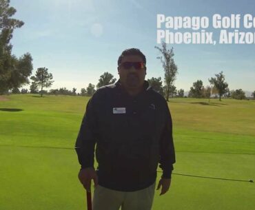 Jesus Martinez "Let's Golf" - E12 - New Happenings at Papago and New Scotty Cameron Putter