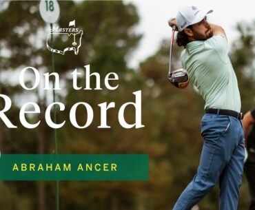 Abraham Ancer discusses his second round | Masters Press Conference