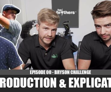 BRYSON CHALLENGE - INTRODUCTION - Ep/00
