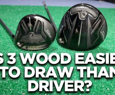 IS 3 WOOD EASIER TO DRAW THAN DRIVER?