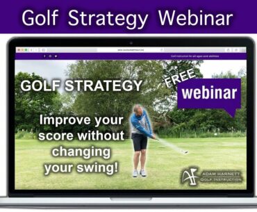 GOLF STRATEGY WEBINAR