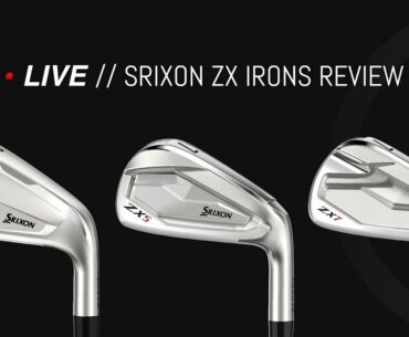 Srixon ZX Irons Review // LIVE