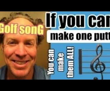 Golf songs - Make ‘em All