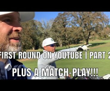 My First Round Ever on YouTube | PART 2 | Matt Williams Golf
