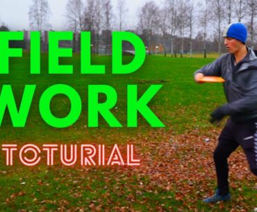 How to do Field Work in Disc Golf