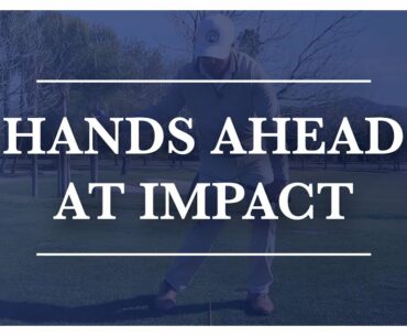 Junior Golf Lesson - Hands Ahead At Impact