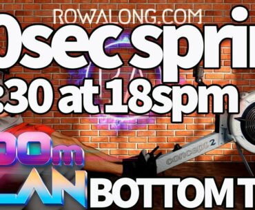 Indoor Rowing 500m Training Plan - 30sec sprint then 19:30 easy - W3S4 RowAlong