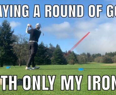 I PLAY A ROUND WITH ONLY MY IRONS! | MATT WILLIAMS GOLF